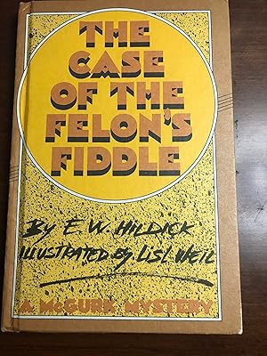 Imagen del vendedor de THE CASE OF THE FELON'S FIDDLE a la venta por Masons' Books