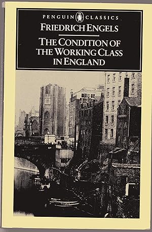 The Condition of the Working Class in England