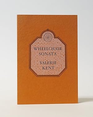 Seller image for Wheelchair Sonata for sale by Karol Krysik Books ABAC/ILAB, IOBA, PBFA