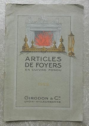 Articles de foyers en cuivre fondu. 1922.