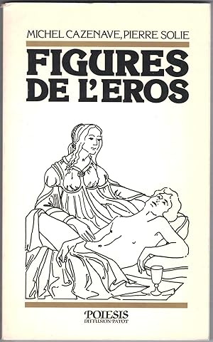 Seller image for Figures de l'Eros. for sale by Rometti Vincent