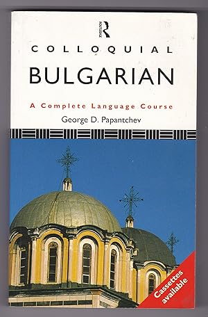 Immagine del venditore per Colloquial Bulgarian - a Complete Language Course venduto da Riley Books