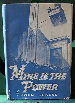 Bild des Verkufers fr Mine is the Power zum Verkauf von James Howell Rare Books