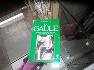 Seller image for La gaule for sale by JLG_livres anciens et modernes