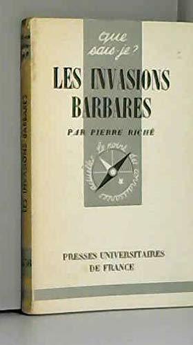 Imagen del vendedor de Les Invasions barbares : Par Pierre Rich a la venta por JLG_livres anciens et modernes