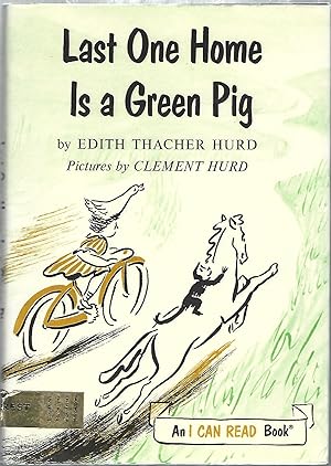 Seller image for LAST ONE HOME IS A GREEN PIG (An I Can Read Book) for sale by Columbia Books, ABAA/ILAB, MWABA