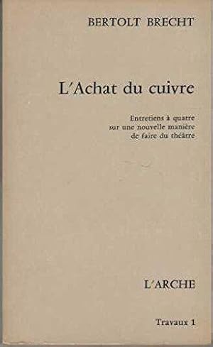 Bild des Verkufers fr L'Achat du cuivre zum Verkauf von JLG_livres anciens et modernes