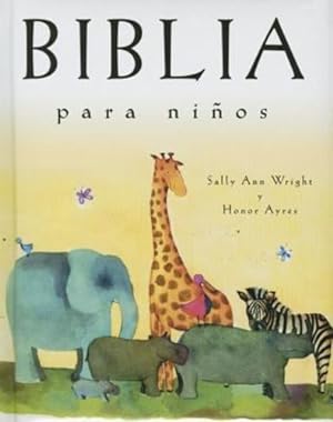 Bild des Verkufers fr Biblia para niños: Edición de regalo (Spanish Edition) by Wright, Sally Ann [Hardcover ] zum Verkauf von booksXpress
