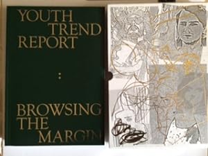 YOUTH TREND REPORT: Browsing the Margin