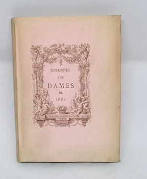 Etrennes aux Dames 1881