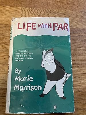 Seller image for Life with Par ( Golf Cartoons ) for sale by Ocean Tango Books