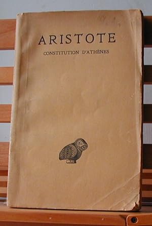 Constitution D'Athènes; texte établi et traduit par Georges Mathieu et Bernard Haussoullier