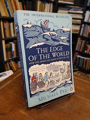 Immagine del venditore per The Edge of the World: How the North Sea Made Us Who We Are venduto da Thesauros