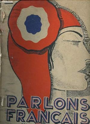 Seller image for Parlons franais - INCOMPLET SEULEMENT AVANT PROPOS. for sale by Le-Livre