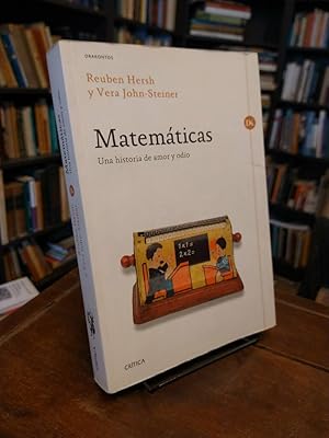 Matemáticas: Una historia de amor y odio