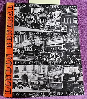 LONDON GENERAL The Story of the London Bus 1856 - 1956