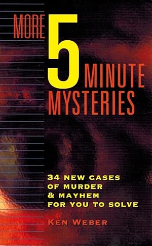 Seller image for More Five-Minute Mysteries 34 New Cases Oif Murder & Mahem to Solve for sale by Z-A LLC