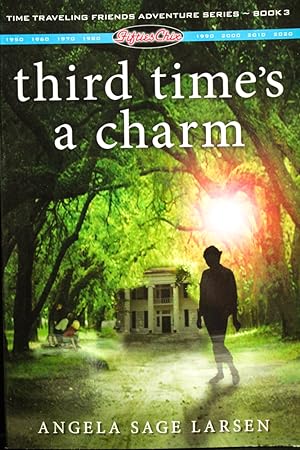 Imagen del vendedor de Third Time's a Charm (FIFTIES CHIX) a la venta por Mad Hatter Bookstore