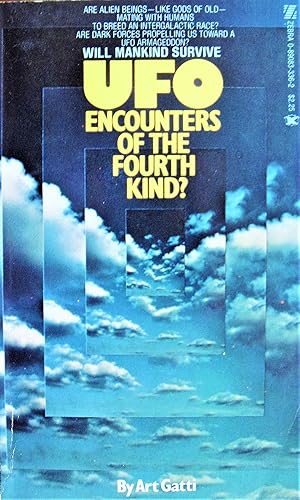 Ufo Encounters of the Fourth Kind?