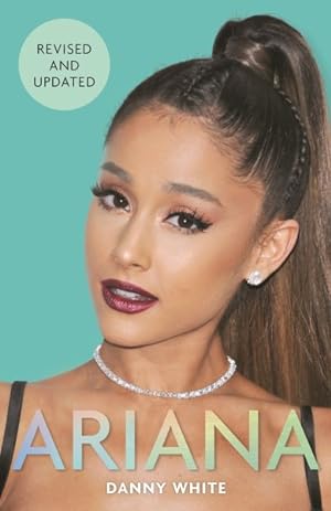 Immagine del venditore per Ariana : The Unauthorized Biography venduto da GreatBookPrices