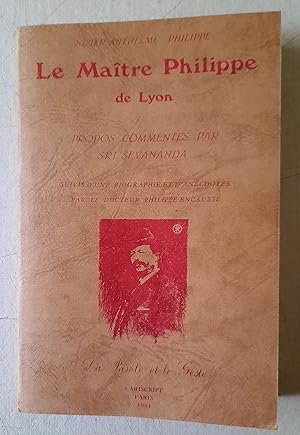 Le Maître Philippe de Lyon : La parole et le geste