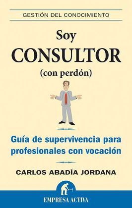 SOY CONSULTOR (CON PERDÓN)