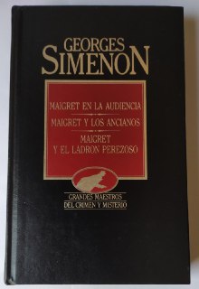 Bild des Verkufers fr Maigret en la audiencia / Maigret y los ancianos / Maigret y el ladrn perezoso. zum Verkauf von La Leona LibreRa