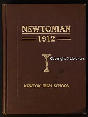 Newtonian 1912: Newton High School (Massachusetts) Yearbook