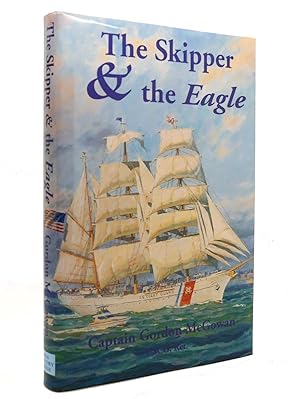 Imagen del vendedor de THE SKIPPER & THE EAGLE a la venta por Rare Book Cellar