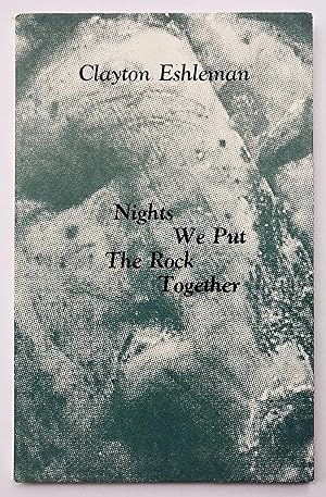 Seller image for Nights We Put the Rock Together for sale by George Ong Books