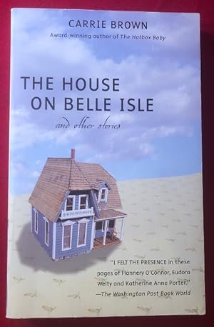 Bild des Verkufers fr The House on Belle Isle and Other Stories (SIGNED 1ST PB) zum Verkauf von Back in Time Rare Books, ABAA, FABA