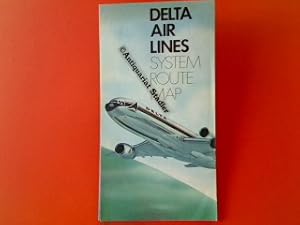 Delta Air Lines. System Route Map. Faltprospekt. In engl. Sprache.