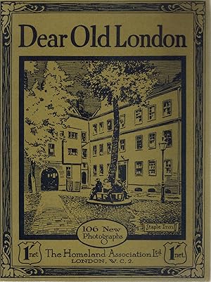 Seller image for DEAR OLD LONDON [106 NEW PHOTOGRAPHS for sale by Books on the Boulevard