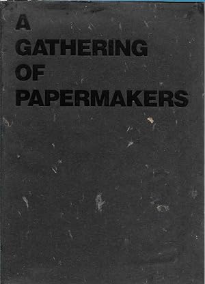 Seller image for A Gathering of Papermakers for sale by Black Rock Books