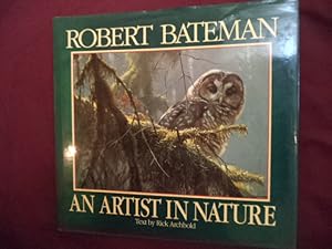Imagen del vendedor de Robert Bateman. An Artist in Nature. a la venta por BookMine
