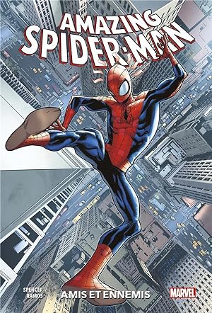 Seller image for the amazing Spider-Man t.2 : amis et ennemis for sale by Chapitre.com : livres et presse ancienne