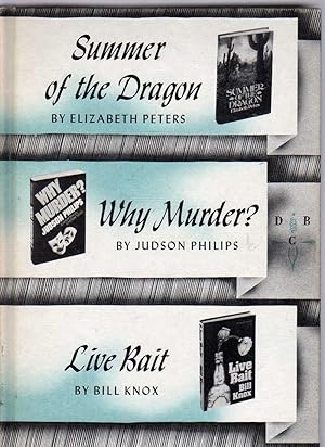 Seller image for Summer of the Dragon / Why Murder? / Live Bait for sale by Biblio Pursuit