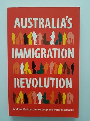 Seller image for Australia's Immigration Revolution for sale by masted books