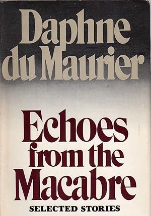 Seller image for Echoes from the Macabre for sale by Biblio Pursuit