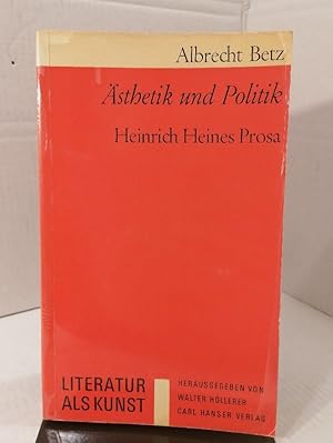 Bild des Verkufers fr sthetik und Politik,Heinrich Heines Prosa,,, zum Verkauf von Buchhandlung Loken-Books