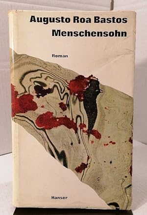 Bild des Verkufers fr Menschensohn. [ Hijo de Hombre]. Deutsch Curt Meyer-Clason. zum Verkauf von Buchhandlung Loken-Books