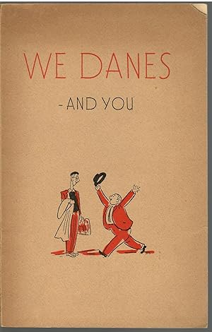 Seller image for We Danes and You for sale by Michael Moons Bookshop, PBFA