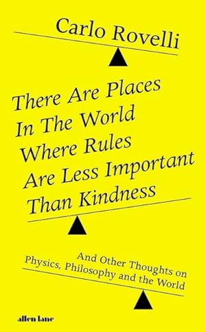 Bild des Verkufers fr There Are Places in the World Where Rules Are Less Important Than Kindness zum Verkauf von moluna