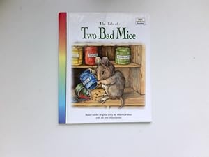 Bild des Verkufers fr The Tale of Two Bad Mice : (Little rainbow books) zum Verkauf von Antiquariat Buchhandel Daniel Viertel