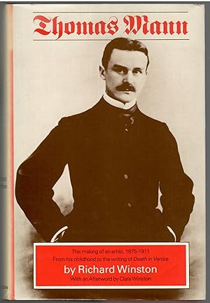 Seller image for Thomas Mann: The Making of an Artist, 1875-1911 for sale by Michael Moons Bookshop, PBFA