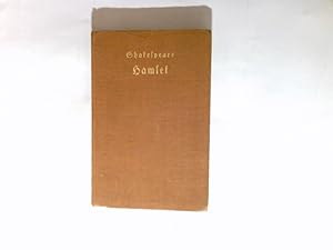 Bild des Verkufers fr Hamlet. William Shakespeare. Auf Grund d. bers. August Wilhelm v. Schlegels. zum Verkauf von Antiquariat Buchhandel Daniel Viertel