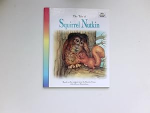 Bild des Verkufers fr The Tale of Squirrel Nutkin : (Little rainbow books) zum Verkauf von Antiquariat Buchhandel Daniel Viertel