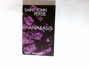 Immagine del venditore per Anabasis : Franz. u. dt. Mit e. Essay von T. S. Eliot. Unter Benutzung d. Erstfassung von Walter Benjamin u.a. bertr. von Friedhelm Kemp venduto da Antiquariat Buchhandel Daniel Viertel