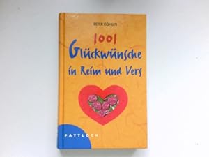 1001 Glückwünsche in Reim und Vers :