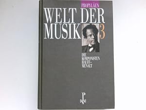 Bild des Verkufers fr Propylen Welt der Musik, die Komponisten; Bd. 3 Hauff - Menalt : zum Verkauf von Antiquariat Buchhandel Daniel Viertel